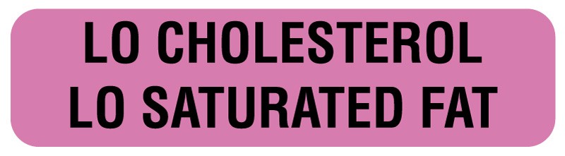 Medical Labels - LO CHOLESTEROL LO SATURATED FAT, Nutrition Communication Labels, 1-1/4" x 5/16"