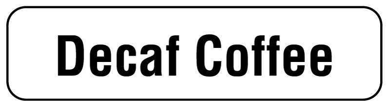 Medical Labels - DECAF COFFEE, Beverage Identification Labels, 1-1/4" x 5/16"