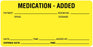 Medical Labels - IV Medication Added Label, 4" x 2"
