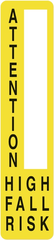 United Ad Label UAL Alert Sign Attention High Fall Risk - ULHN065