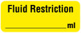 Medical Labels - Fluid Restriction Labels, 2-1/4" x 7/8"