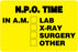Medical Labels - NPO Label, 4" x 2-5/8"