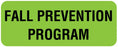 Medical Labels - Fall Prevention Label, 2-1/4" x 7/8"