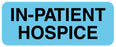Medical Labels - IN PATIENT HOSPICE, Communication Label, 2-1/4" x 7/8"