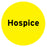 Medical Labels - HOSPICE, Communication Label, 1" Circle