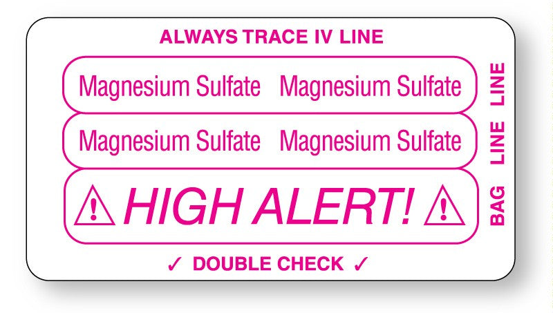 Medical Labels - MAGNESIUM SULFATE, Piggyback Line Identification Label, 3-1/4" x 1-3/4"