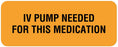 Medical Labels - I.V. Communication Labels, 2-1/4" x 7/8"