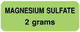 Medical Labels - Medication ID Label, MAGNSIUM SULFATE 2 GRAM 2-1/4" X 7/8"