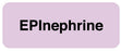 Medical Labels - Medication ID Label, EPInephrine 2-1/4" X 7/8"