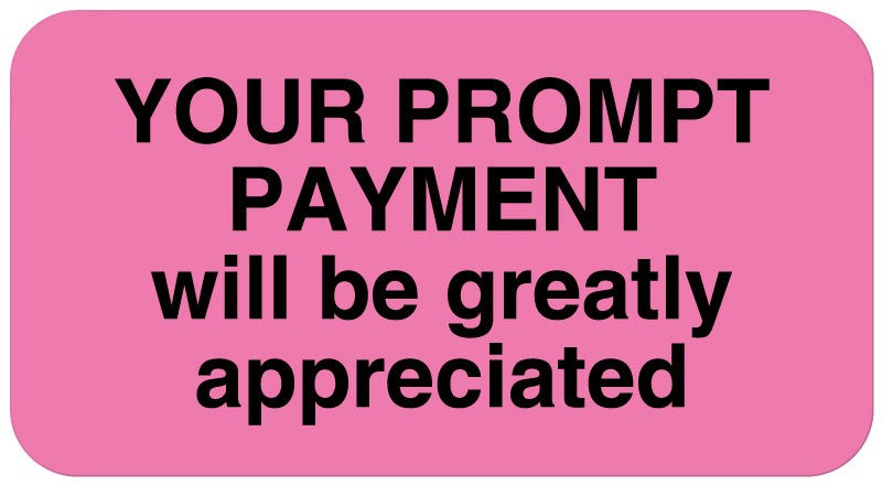 Medical Labels - Payment Reminders First Billing, 1-5/8" x 7/8"