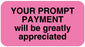 Medical Labels - Payment Reminders First Billing, 1-5/8" x 7/8"