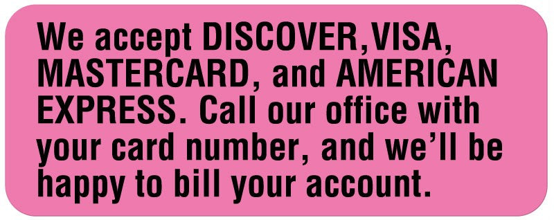 Medical Labels - Payment Reminders First Billing, 2-1/4" x 7/8"