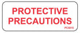 Medical Labels - Protective Precautions Labels, 2-1/4" x 7/8"