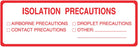 Medical Labels - Isolation Precaution Labels, 6" x 2"