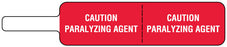 Medical Labels - PARALYZING AGENT, 3-7/8" x 3/4"