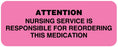 Medical Labels - Nursing Communication Label, 2-1/4" x 7/8"