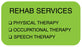 Medical Labels - Rehab Services, 1-5/8" x 7/8"