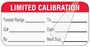 Medical Labels - Limited Calibration Label, 1-1/2" x 3/4"