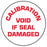 Medical Labels - White Tamper-Evident Calibration Void If Seal Damaged Label, 3/4" x 3/4"