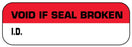 Medical Labels - White Tamper-Evident Void if Seal Broken Label, 1-1/2" x 1/2"