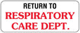 Medical Labels - Respiratory Care Label, 2-1/2" x 1"