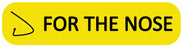 Medical Labels - FOR THE NOSE, Medication Instruction Label, 1-5/8" x 3/8"