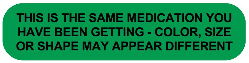 Medical Labels - THIS IS SAME MED SHAPE, Medication Instruction Label, 1-5/8" x 3/8"