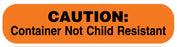 Medical Labels - Warning Not Child Resistant, Medication Instruction Label, 1-5/8" x 3/8"