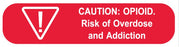 Medical Labels - CAUTION OPIOID, Medication Instruction Label, 1-5/8" x 3/8"