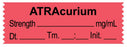 Medical Labels - Anesthesia Tape, Atracurium mg/mL , Date Time Initial, 1-1/2" x 1/2"