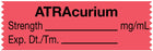 Medical Labels - Anesthesia Tape, ATRAcurium mg/mL, 1-1/2" x 1/2"