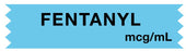 Medical Labels - Anesthesia Tape, Fentanyl mcg/mL, 1" x 1/2"