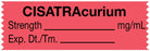 Medical Labels - Anesthesia Tape, CISATRAcurium mg/mL, 1-1/2" x 1/2"