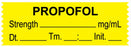 Medical Labels - Anesthesia Tape, Propofol mg/mL, Date Time Initial, 1-1/2" x 1/2"