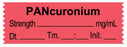 Medical Labels - Anesthesia Tape, Pancuronium mg/mL, Date Time Initial, 1-1/2" x 1/2"