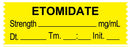 Medical Labels - Anesthesia Tape, ETOMIDATE mg/mL, DTI 1-1/2" x 1/2"