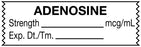 Medical Labels - Anesthesia Tape, Adenosine mcg/mL, 1-1/2" x 1/2"