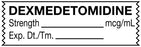 Medical Labels - Anesthesia Tape, Dexmedetomidine mcg/mL, 1-1/2" x 1/2"