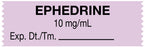 Medical Labels - Anesthesia Tape, Ephedrine 10mg/mL, 1-1/2" x 1/2"