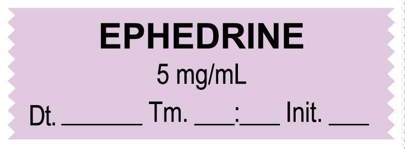 Medical Labels - Anesthesia Tape, Ephedrine 5 mg/mL, Date Time Initial, 1-1/2" x 1/2"