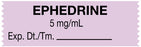 Medical Labels - Anesthesia Tape, Ephedrine 5 mg/mL, 1-1/2" x 1/2"