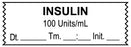Medical Labels - Anesthesia Tape, Insulin 100 Units/mL, Date Time Initial, 1-1/2" x 1/2"