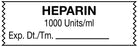 Medical Labels - Anesthesia Tape, Heparin 1000 Units/mL, 1-1/2" x 1/2"