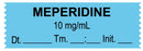 Medical Labels - Anesthesia Tape, Meperidine 10 mg/mL, Date Time Initial, 1-1/2" x 1/2"