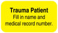 Medical Labels - TRAUMA PATIENT, 1-5/8" x 7/8"