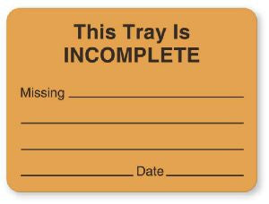 United Ad Label Pre-Printed Label Instructional Label This Tray Is Incomplete Missing Date Fluorescent Orange 1-1/4 X 4 Inch - ULCS302