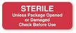 United Ad Label Pre-Printed Label Advisory Label Sterile Unless Package Opened Or Damaged Check Before Use Red 7/8 X 2-1/4 Inch - ULCS731