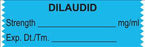 UAL - Drug Label Anesthesia Label Tape Dilaudid Strength_% Exp DT Tm_ Light Blue 1/2 X 1-1/2 Inch - ULTA215