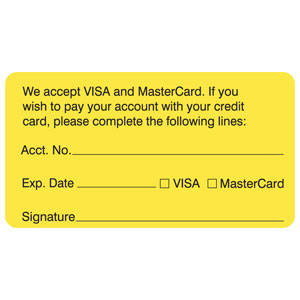 Tabbies Insurance Carrier Collection Labels "WE ACCEPT VISA AND MASTERCARD. IF YOU WISH TO PAY YOUR ACCOUNT WITH YOUR CREDIT CARD, PLEASE COMPLETE THE FOLLOWING LINES", Fluorescent Chartreuse - 3-1/4"W x 1-3/4"H, 250 per Roll - MAP2500