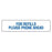 Tabbies Medication Instruction Labels, "FOR REFILLS PLEASE PHONE AHEAD", "White & Blue" - 1-5/8"W x 7/8"H, 500 per Roll - V-FP700